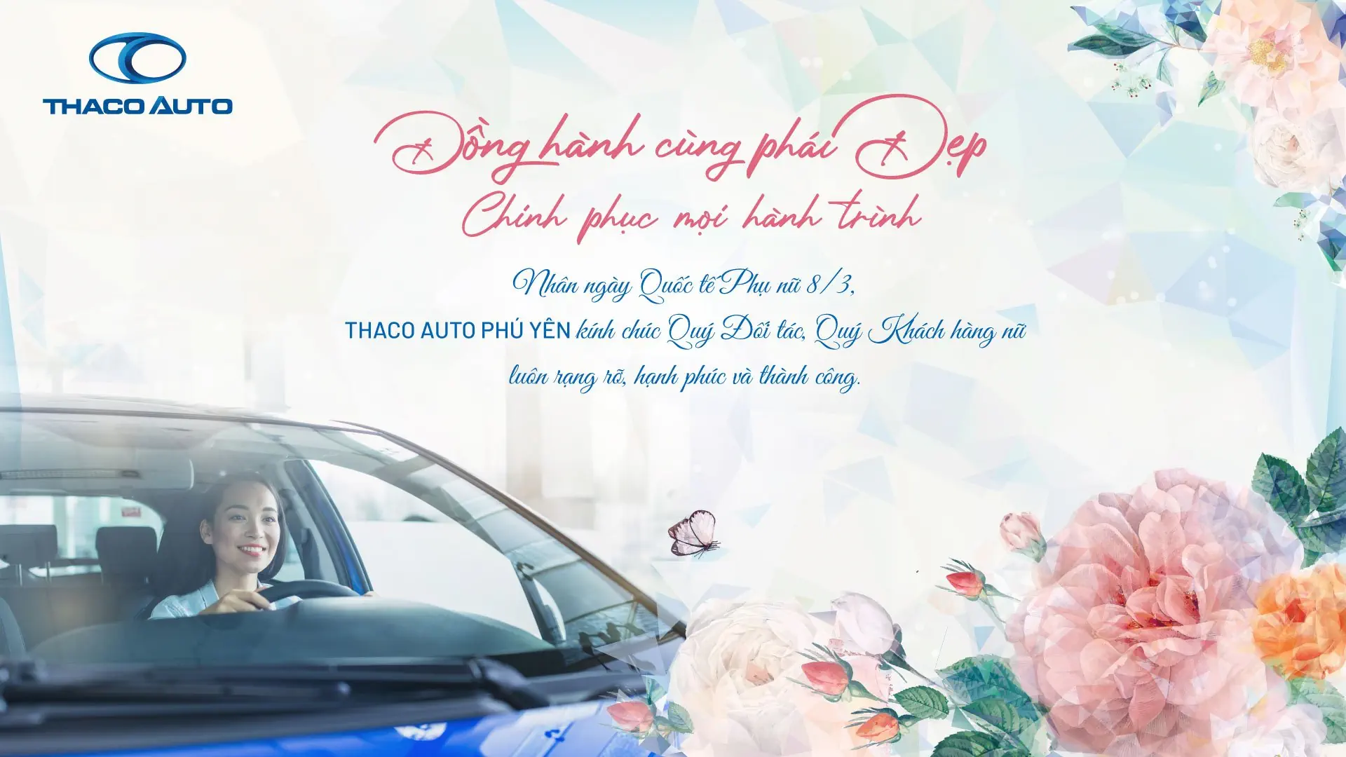 THACO AUTO PHÚ YÊN CHÚC MỪNG NGÀY QUỐC TẾ PHỤ NỮ 8/3